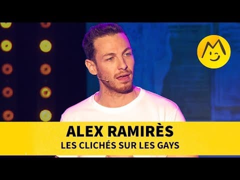 Alex Ramirès - Les clichés sur les gays
