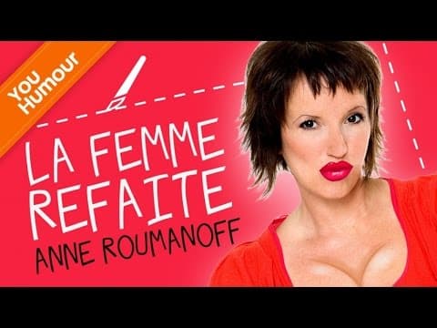 Anne Roumanoff - La chirurgie esthétique