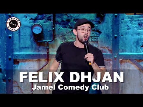 Félix Dhjan - Jamel Comedy Club, saison 10